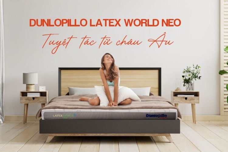 Đệm cao su Dunlopillo Latex World Neo đệm cao su Dunlopillo giá tốt 6
